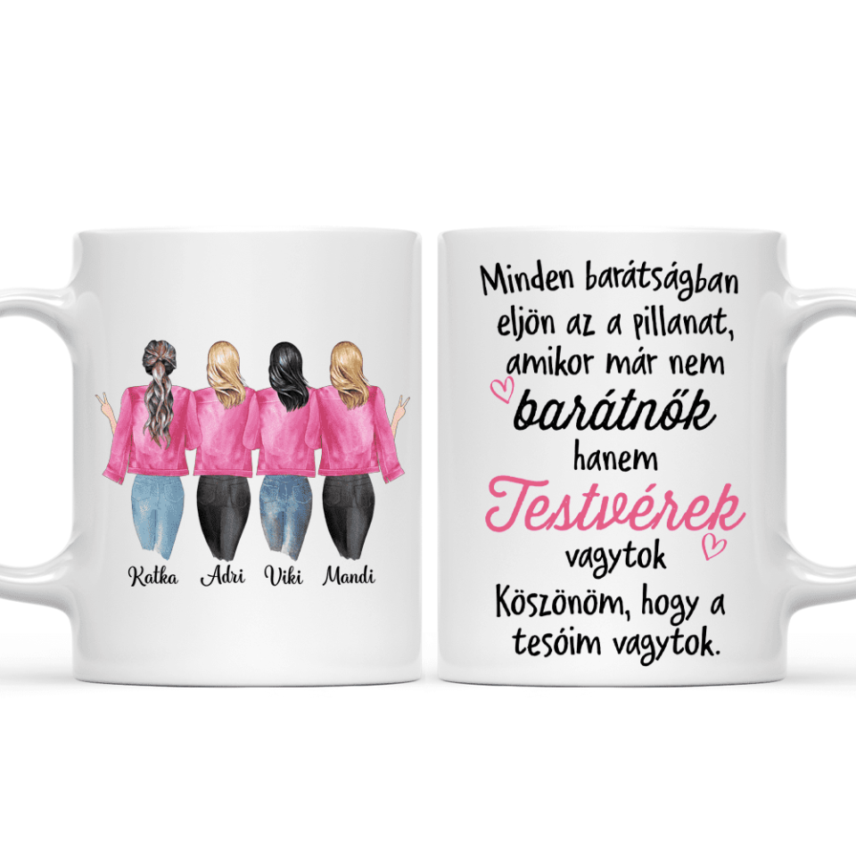 Egyedi barátnős bögre - 4 lány