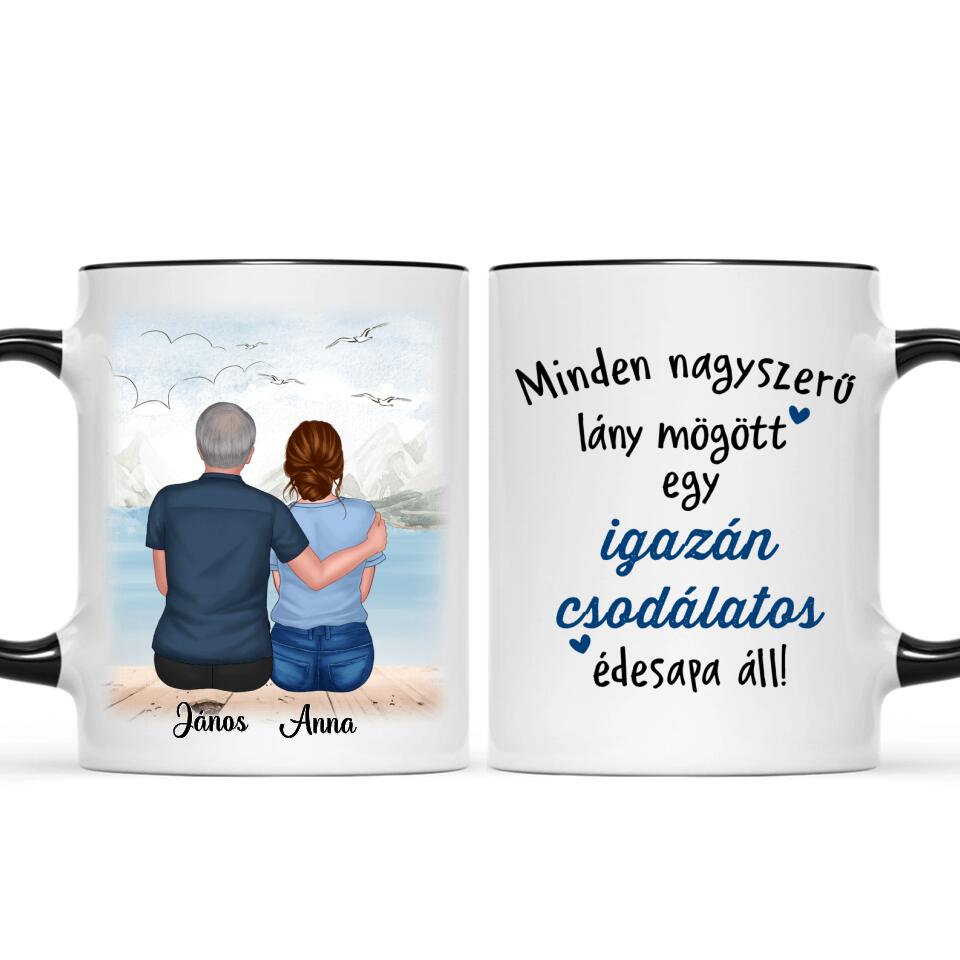 Egyedi bögre édesapáknak - minden nagyszerű lány mögött