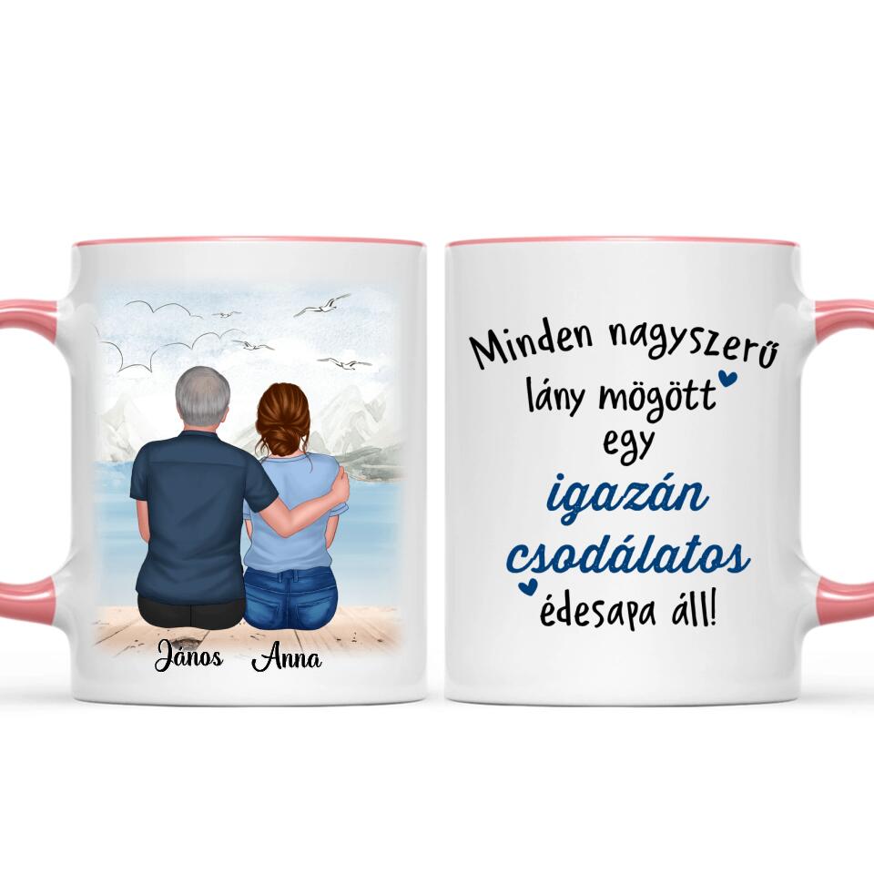 Egyedi bögre édesapáknak - minden nagyszerű lány mögött