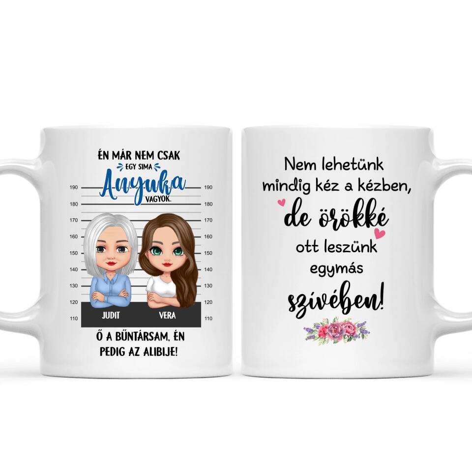Egyedi bögre édesanyáknak - bűntársak