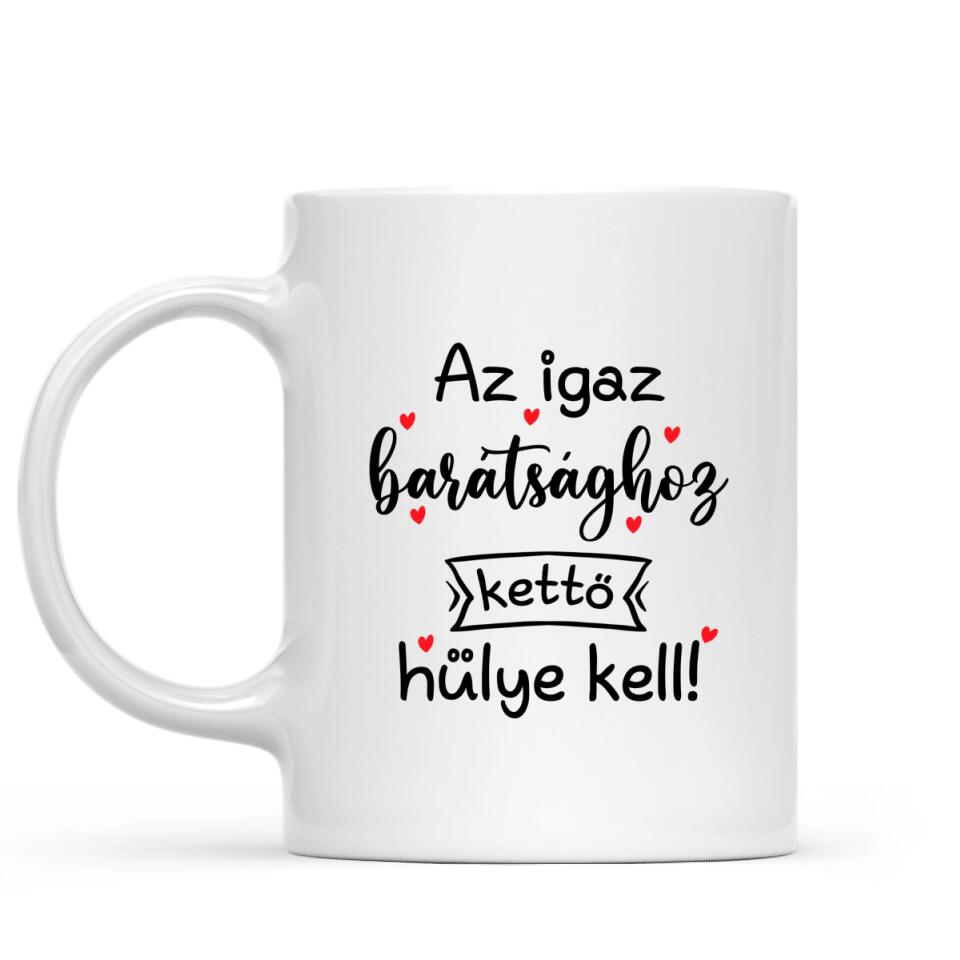 Egyedi bögre barátnőknek, az igaz barátság - akár 5 lánnyal