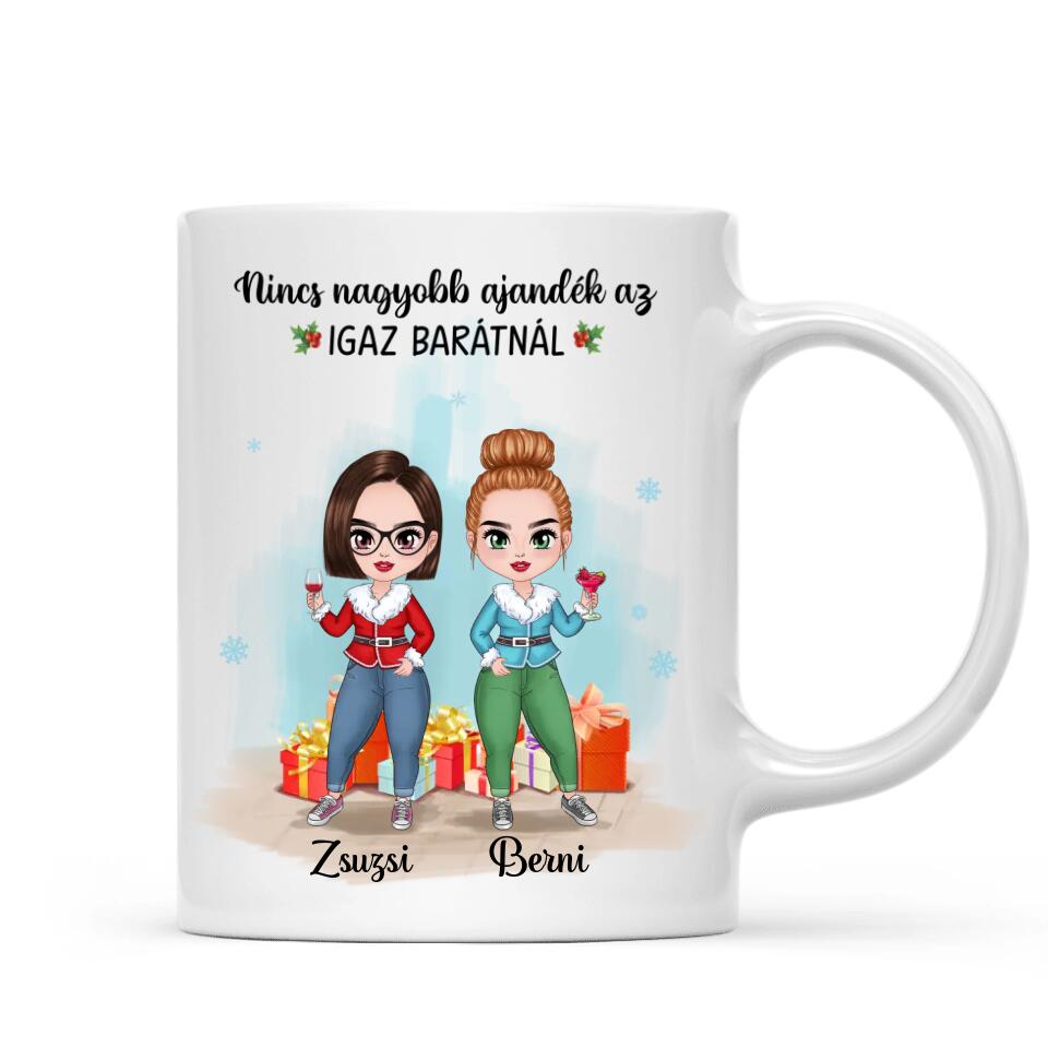 Egyedi karácsonyi bögre barátnőknek - az igaz barát