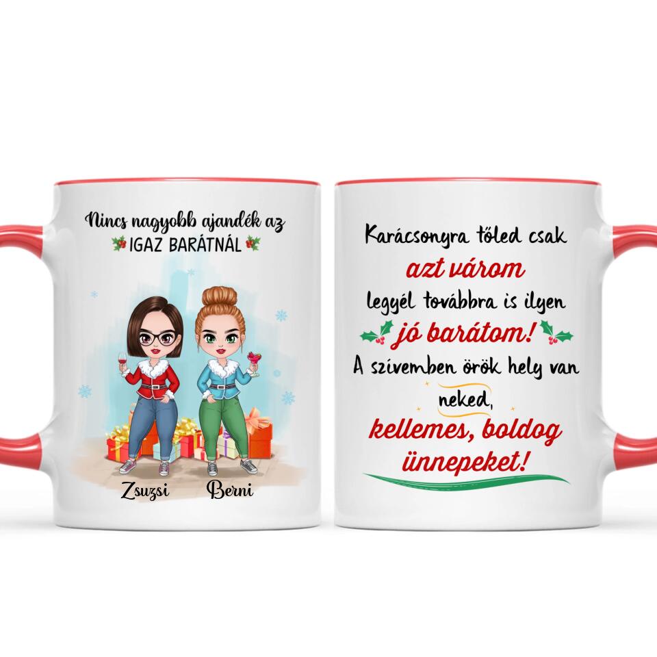 Egyedi karácsonyi bögre barátnőknek - az igaz barát