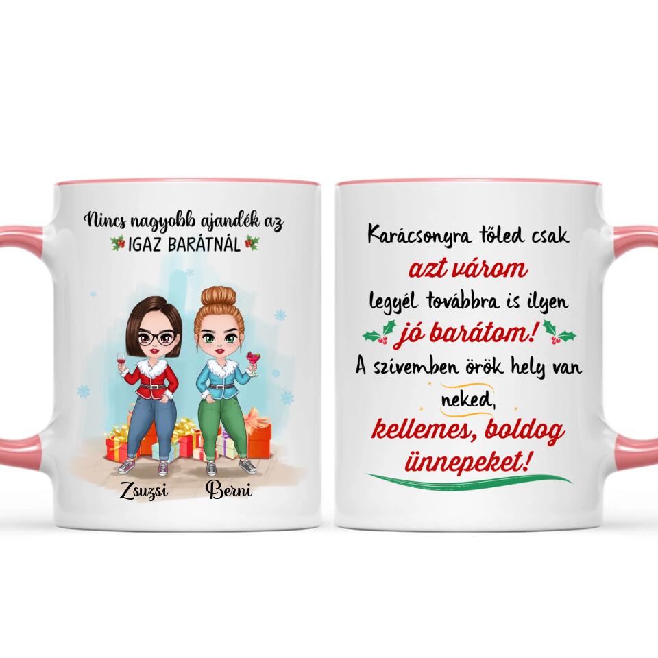 Egyedi karácsonyi bögre barátnőknek - az igaz barát