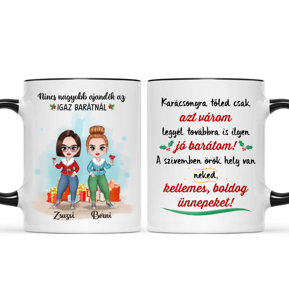 Egyedi karácsonyi bögre barátnőknek - az igaz barát