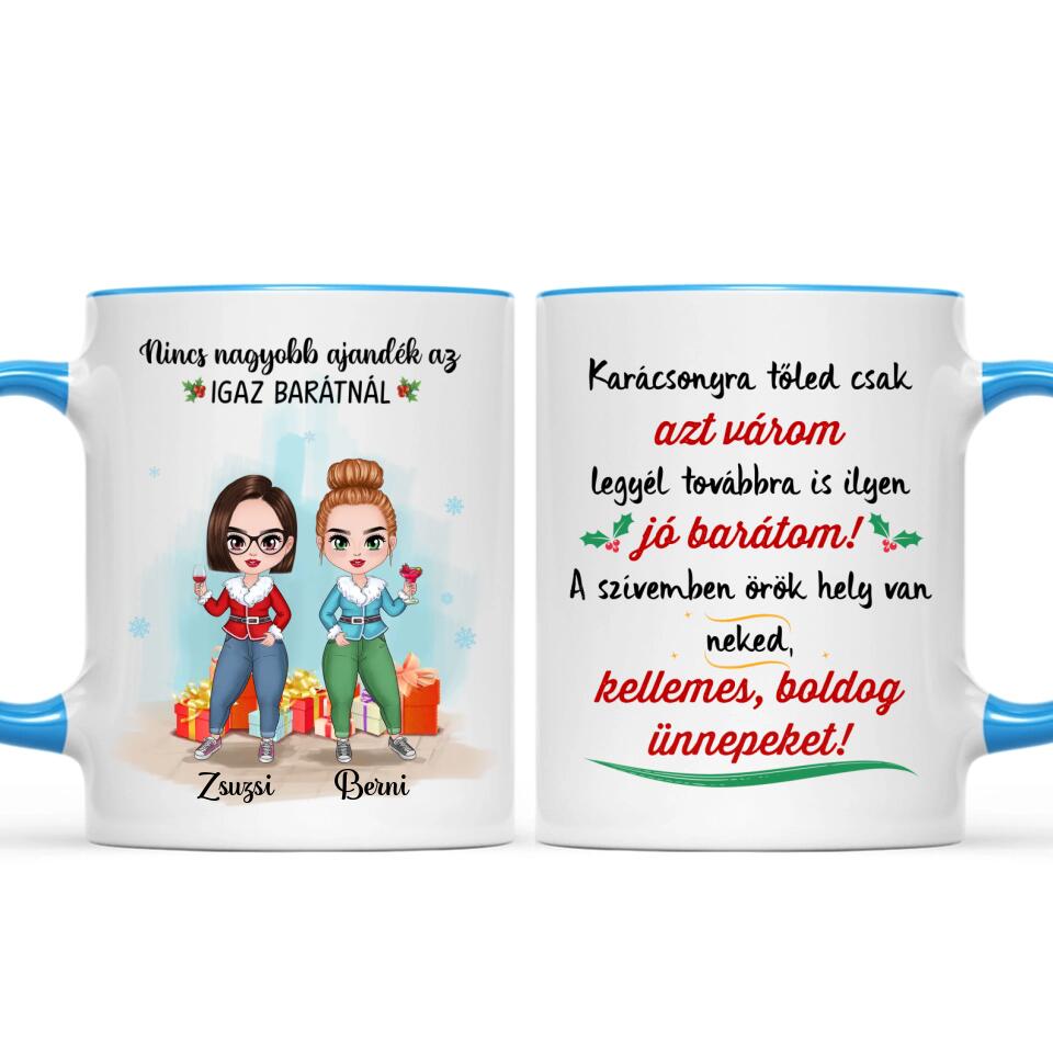 Egyedi karácsonyi bögre barátnőknek - az igaz barát