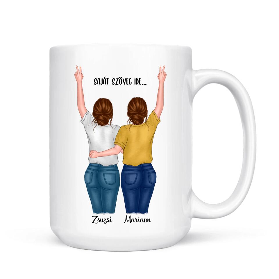 Egyedi barátnős bögre saját szöveggel