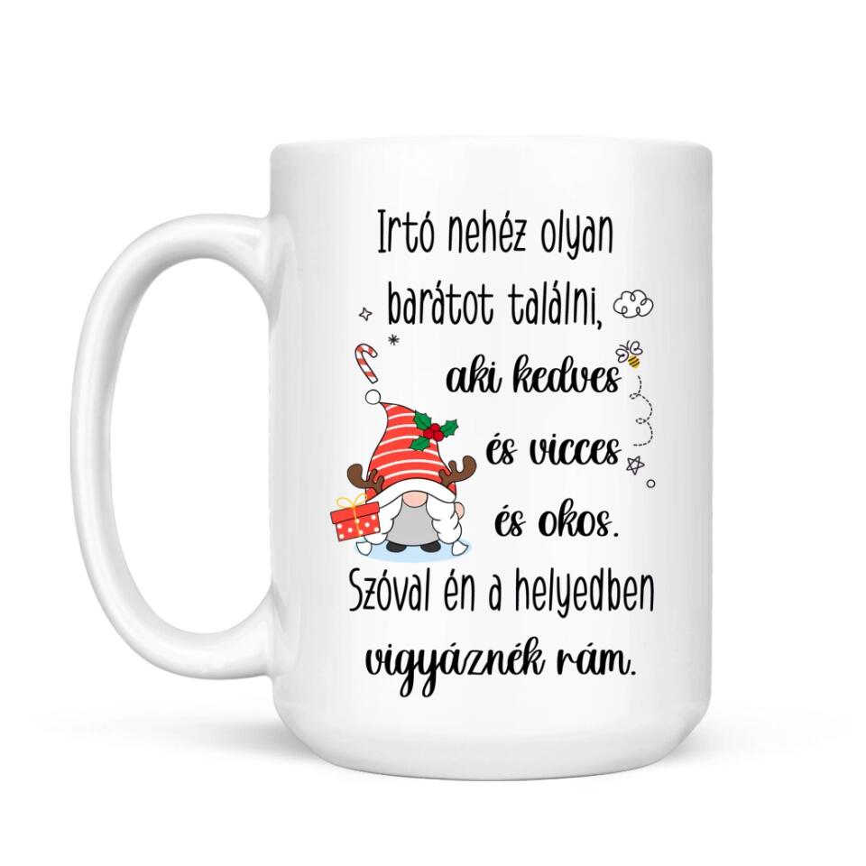 Egyedi karácsonyi bögre barátnőknek - az igaz barát a legnagyobb ajándék