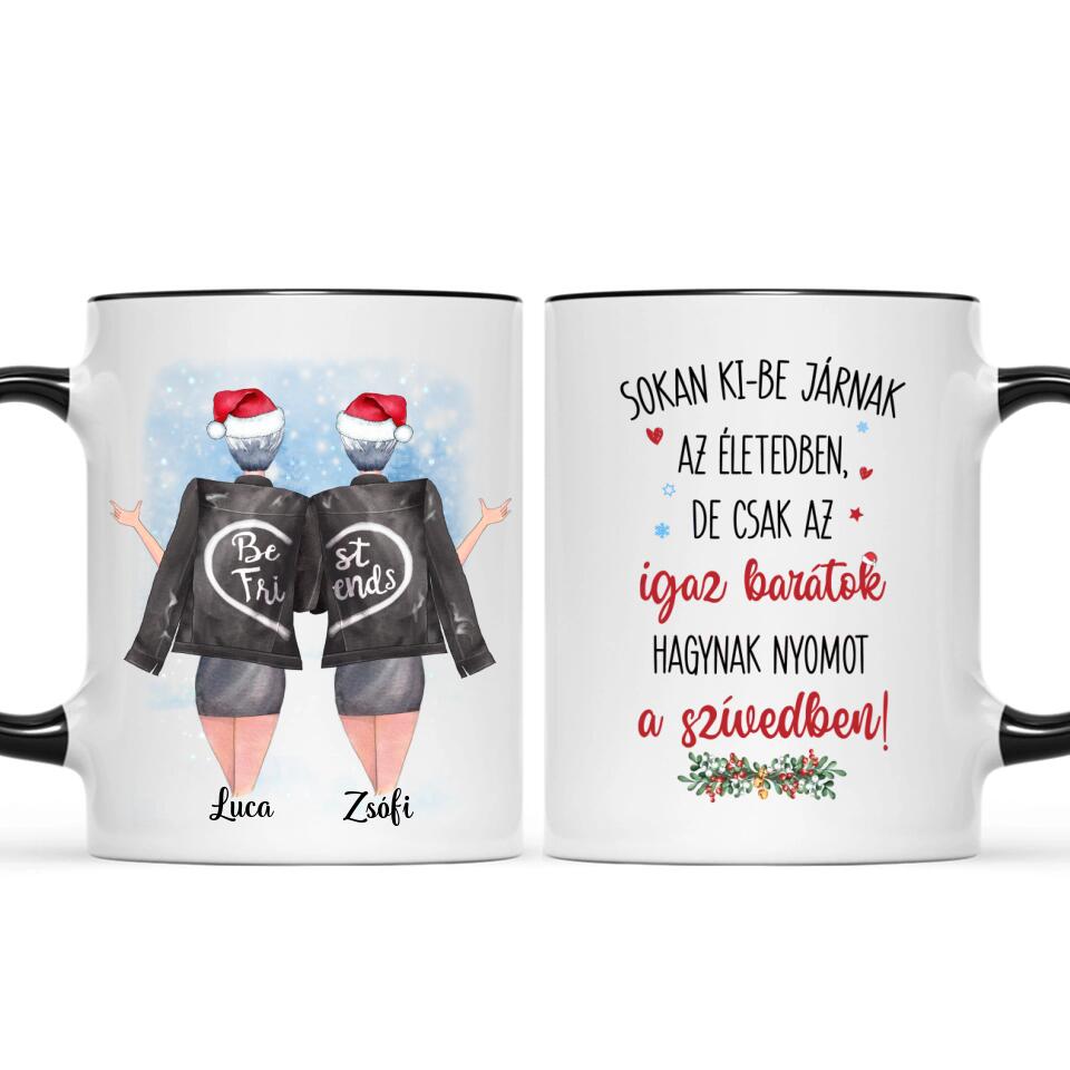 Egyedi karácsonyi bögre barátnőknek - az igaz barátnő