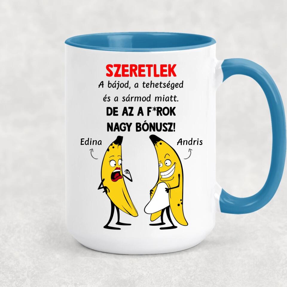 Egyedi vicces bögre Valentin-napra - bónusz banánok