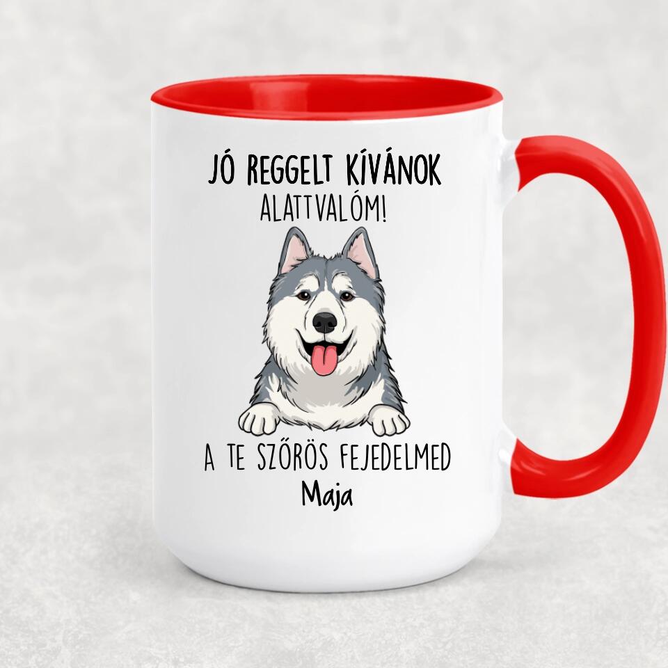 Jó reggelt kívánok alattvalóm - egyedi kutyás bögre, akár 6 kutyával