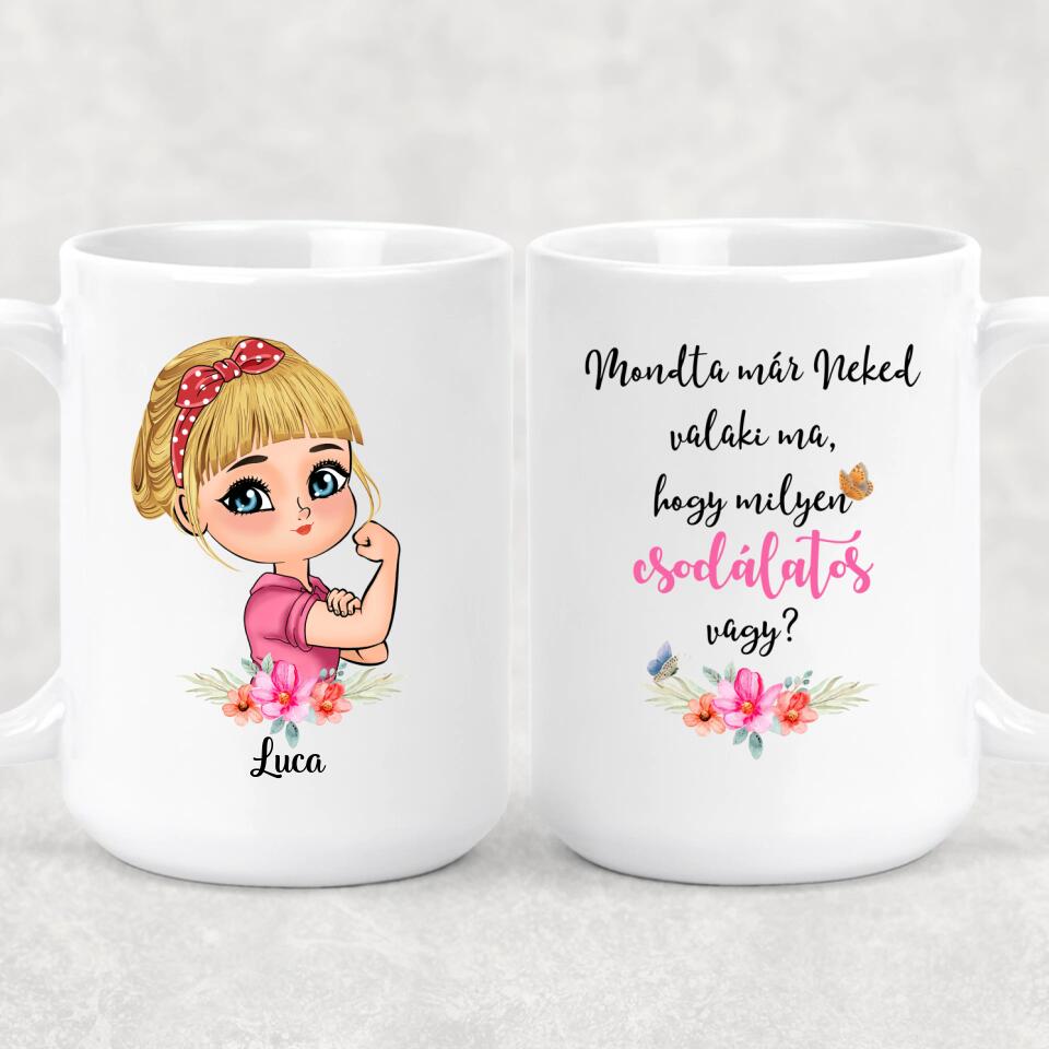Egyedi bögre hölgyeknek - csodálatos vagy