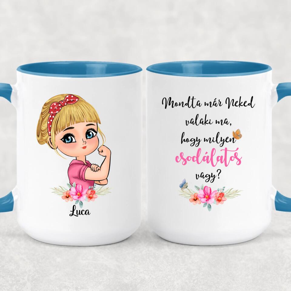 Egyedi bögre hölgyeknek - csodálatos vagy
