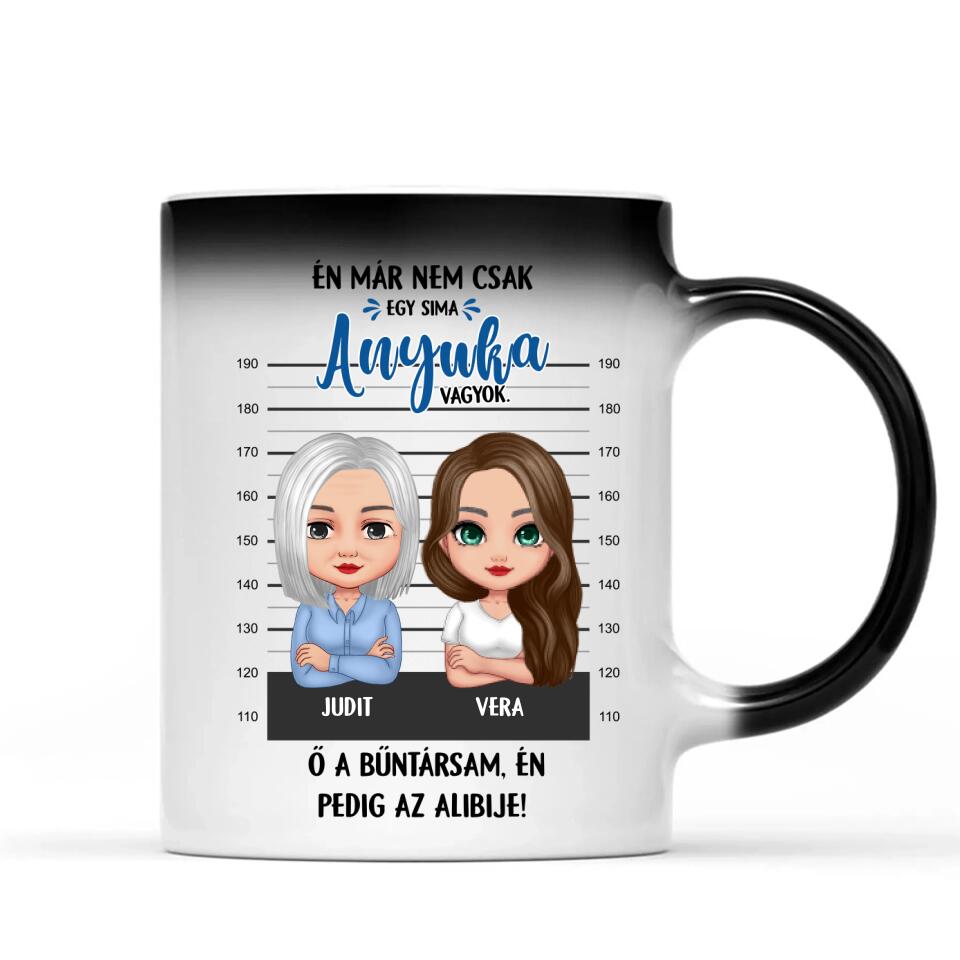 Egyedi bögre édesanyáknak - bűntársak