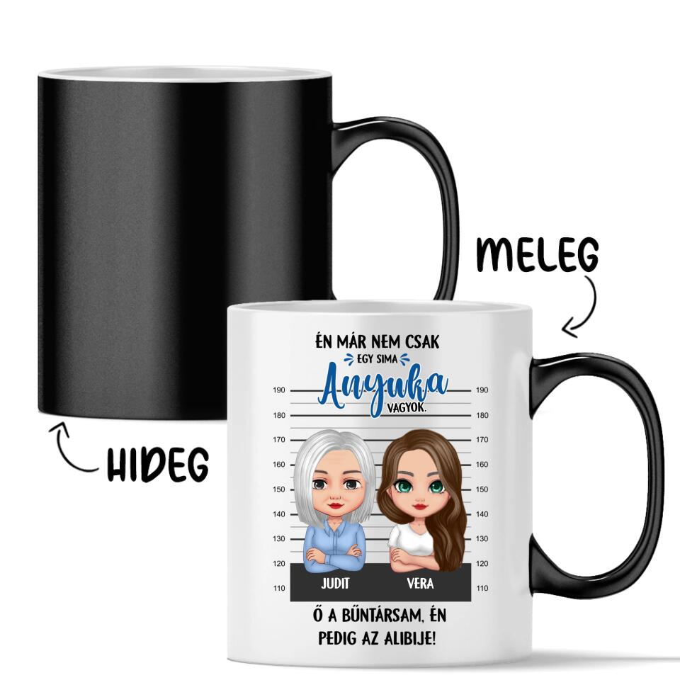 Egyedi bögre édesanyáknak - bűntársak