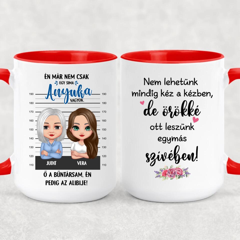 Egyedi bögre édesanyáknak - bűntársak