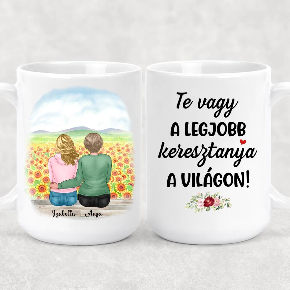 Egyedi bögre keresztanyáknak - Te vagy a legjob keresztanya