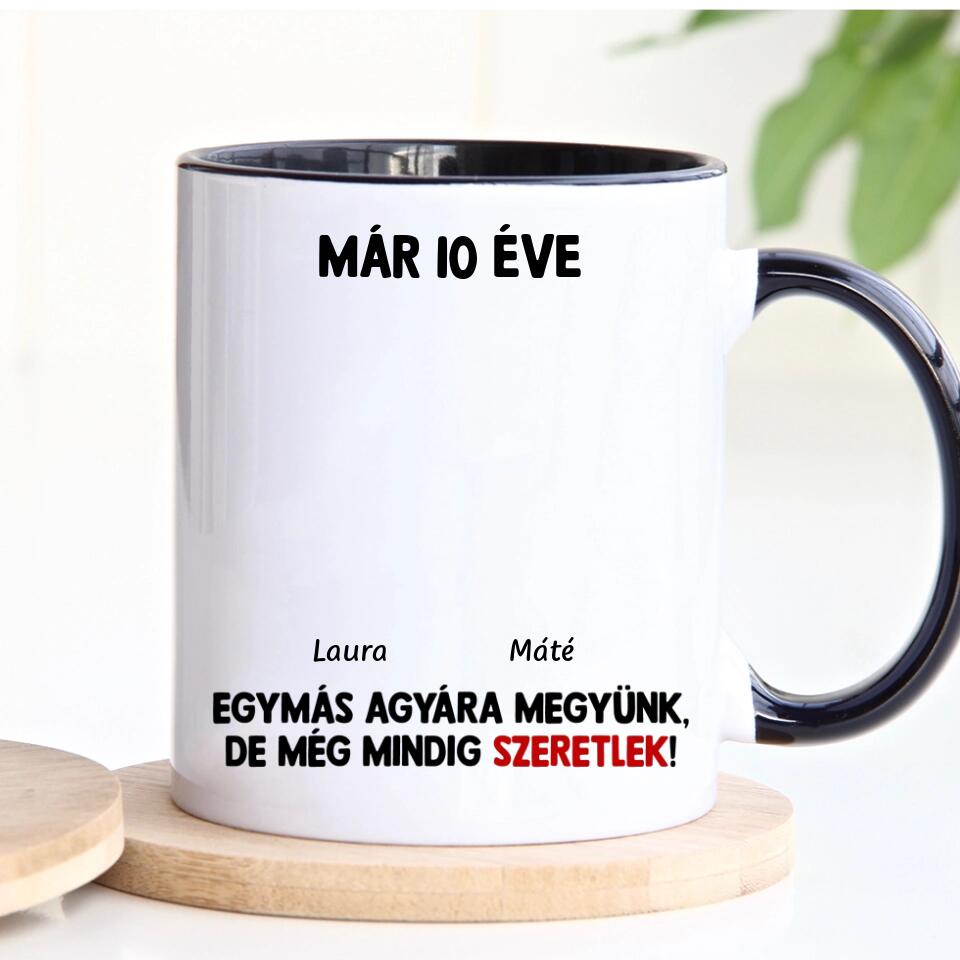 Egyedi bögre szerelmespároknak - egymás agyára megyünk