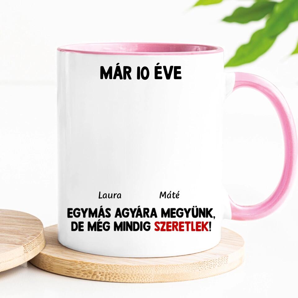 Egyedi bögre szerelmespároknak - egymás agyára megyünk