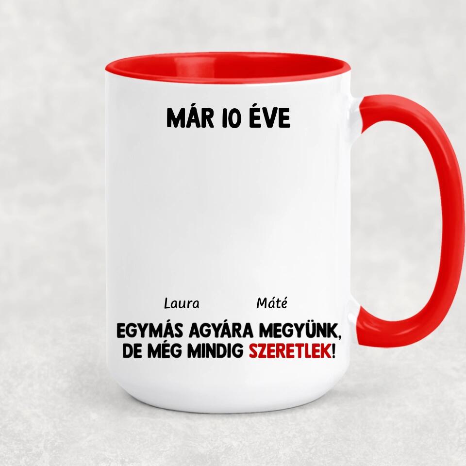 Egyedi bögre szerelmespároknak - egymás agyára megyünk