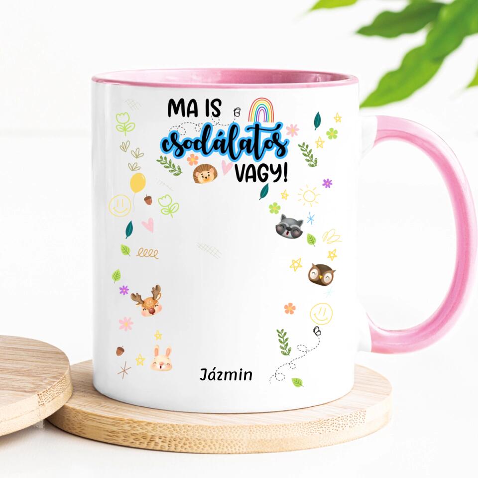 Egyedi nőnapi bögre - ma is csodálatos vagy