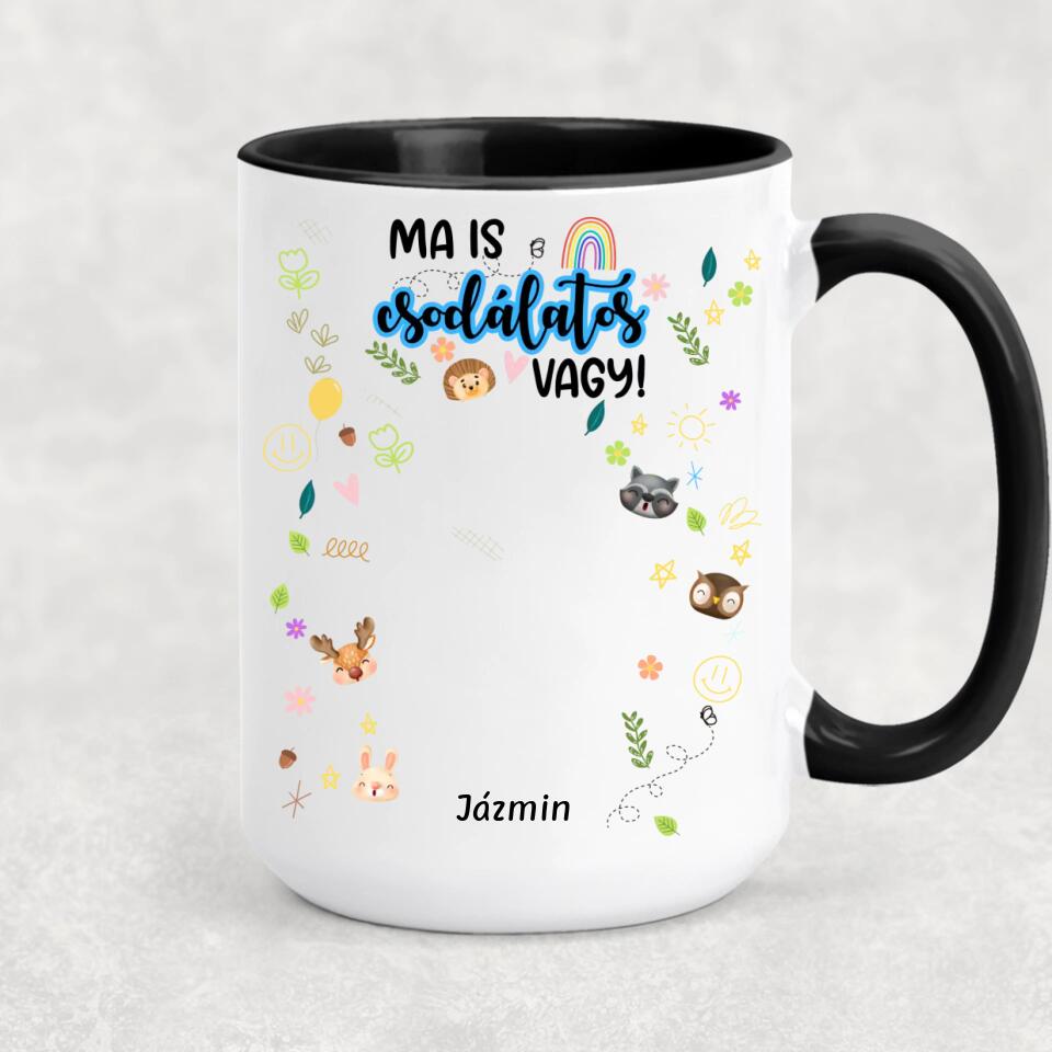 Egyedi nőnapi bögre - ma is csodálatos vagy