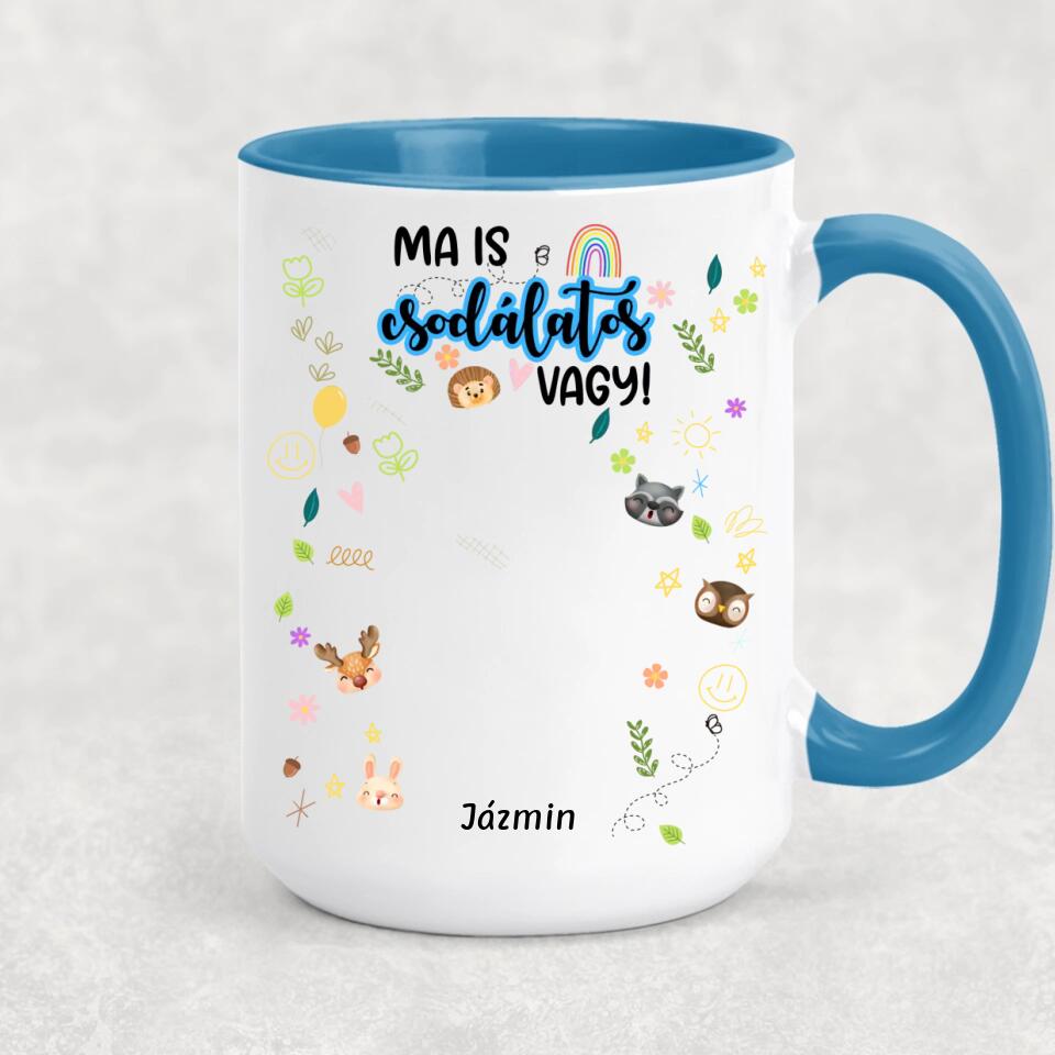 Egyedi nőnapi bögre - ma is csodálatos vagy