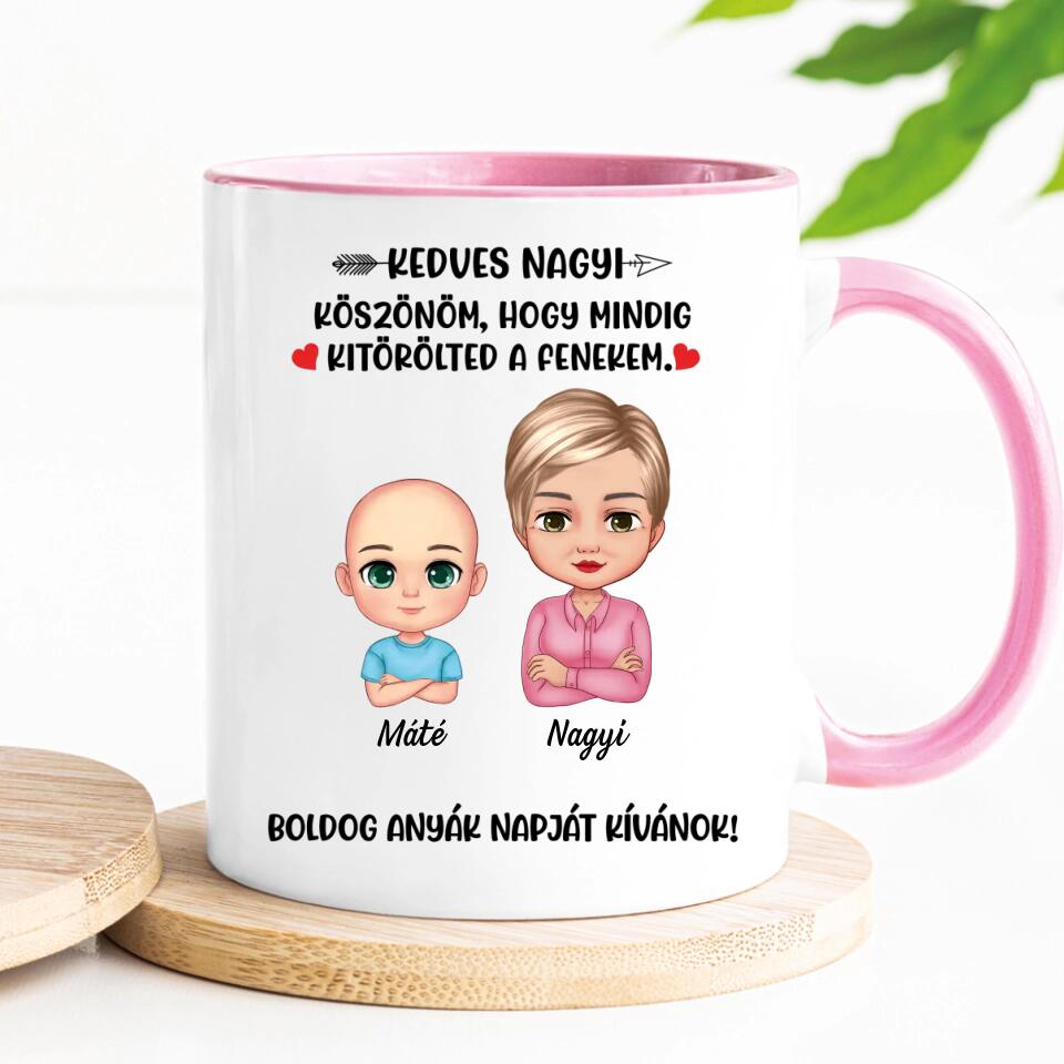 Egyedi bögre nagymamáknak - köszönöm, hogy kitörölted a fenekem