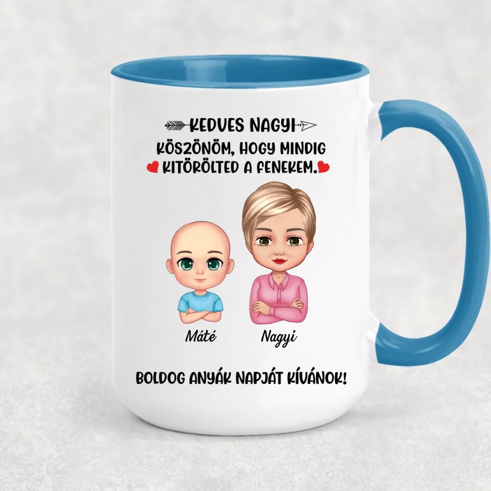 Egyedi bögre nagymamáknak - köszönöm, hogy kitörölted a fenekem