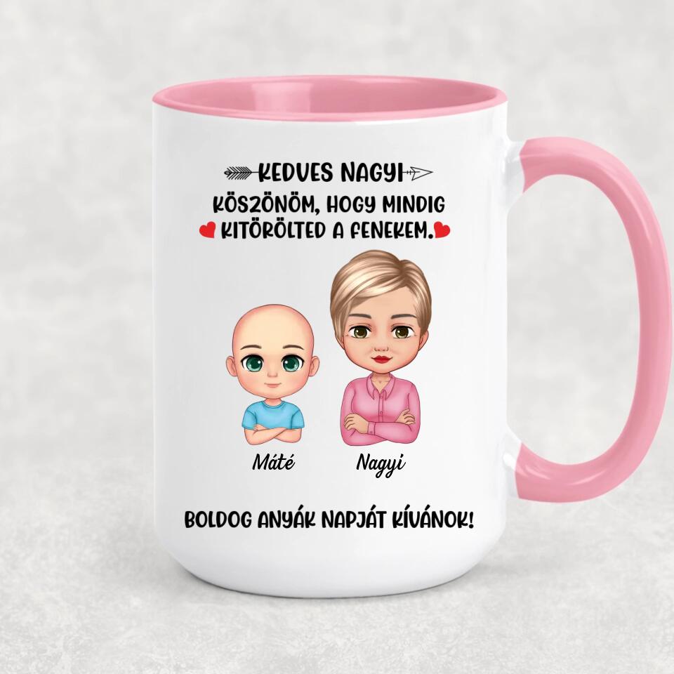 Egyedi bögre nagymamáknak - köszönöm, hogy kitörölted a fenekem