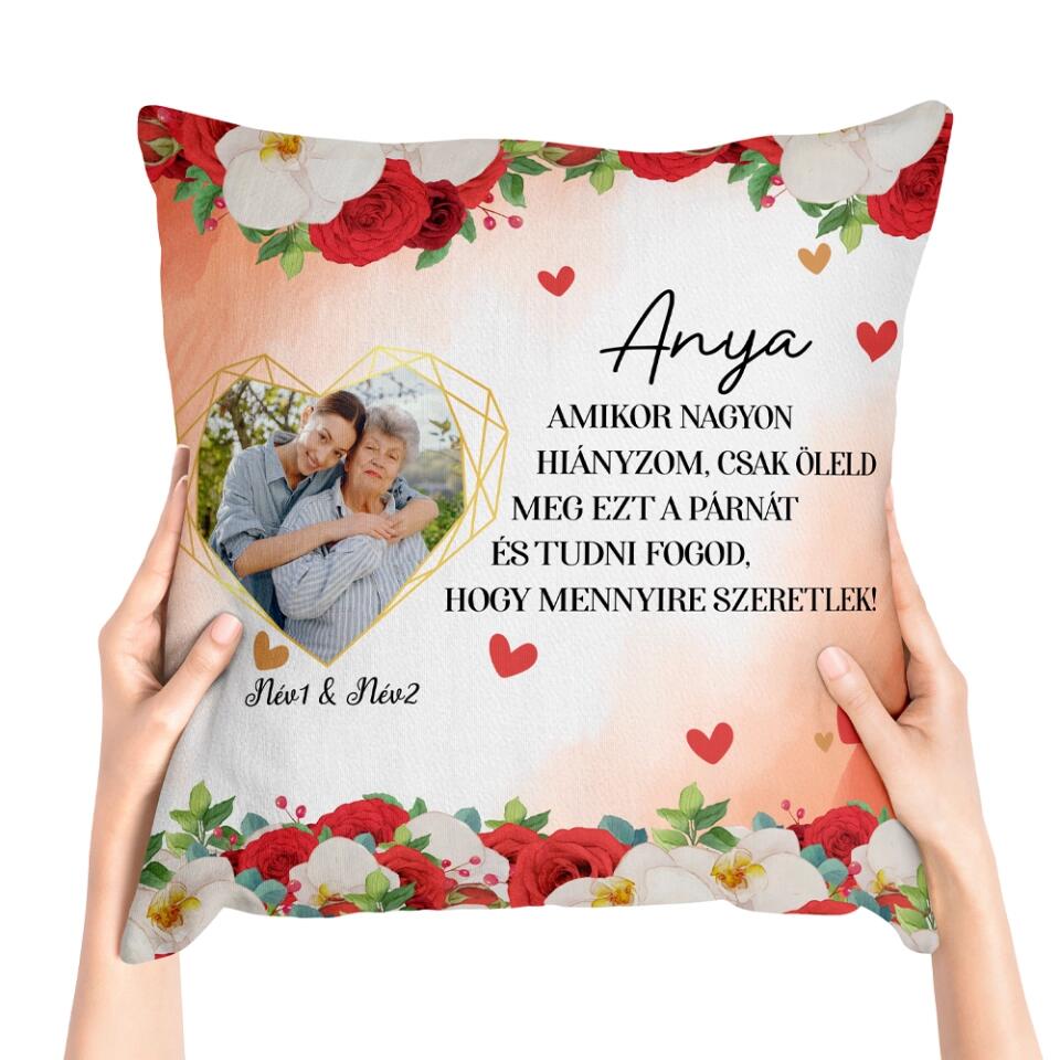 Egyedi párna anyáknak, saját fotóval - öleld meg ezt a párnát