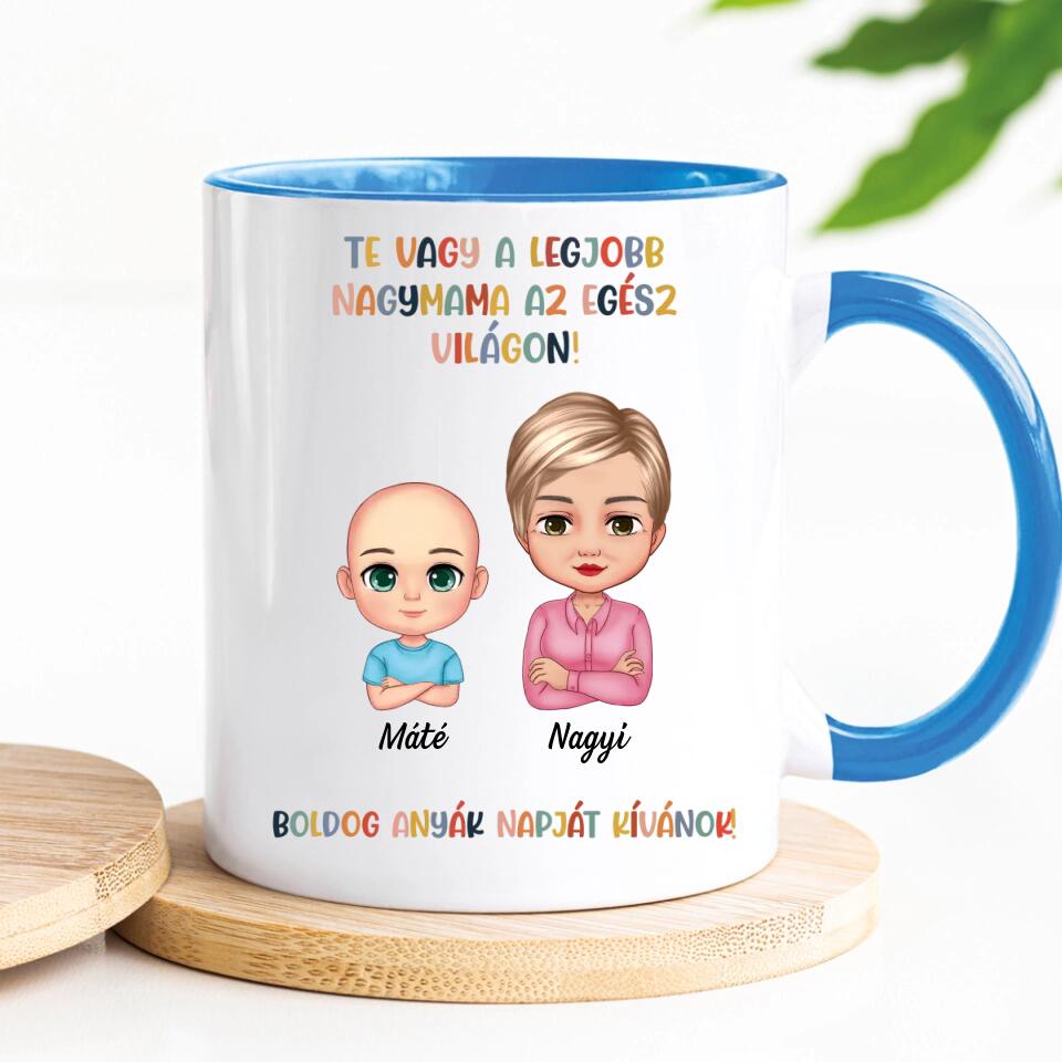 Egyedi anyák napi bögre nagymamának - Te vagy a legjobb
