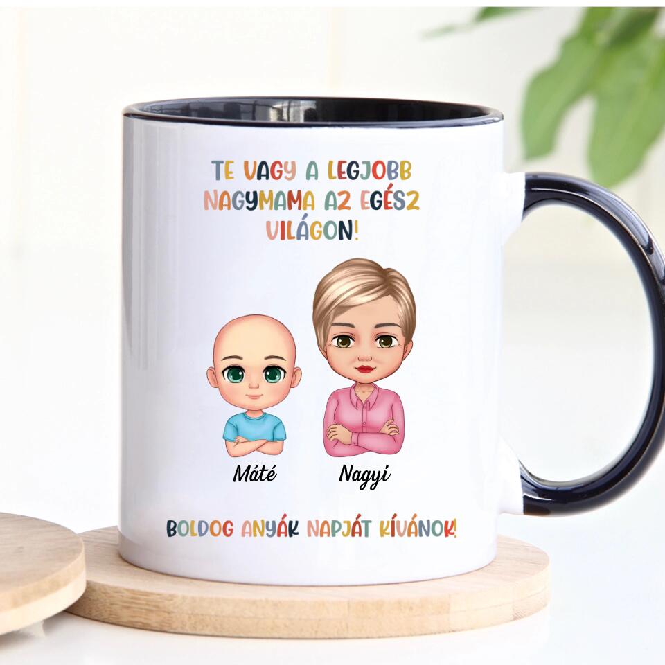 Egyedi anyák napi bögre nagymamának - Te vagy a legjobb