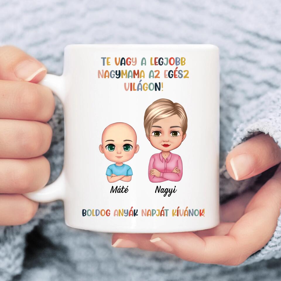 Egyedi anyák napi bögre nagymamának - Te vagy a legjobb