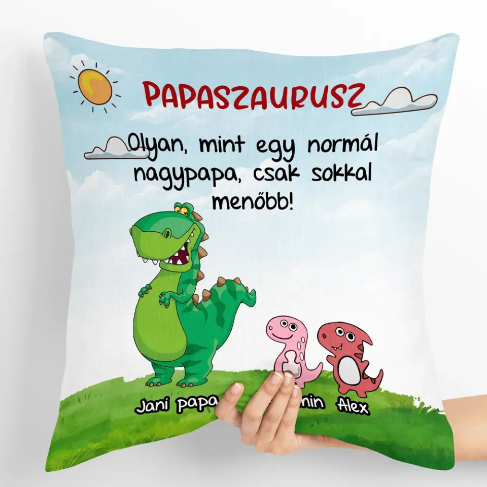 Egyedi dínós párna édesapáknak, nagypapáknak