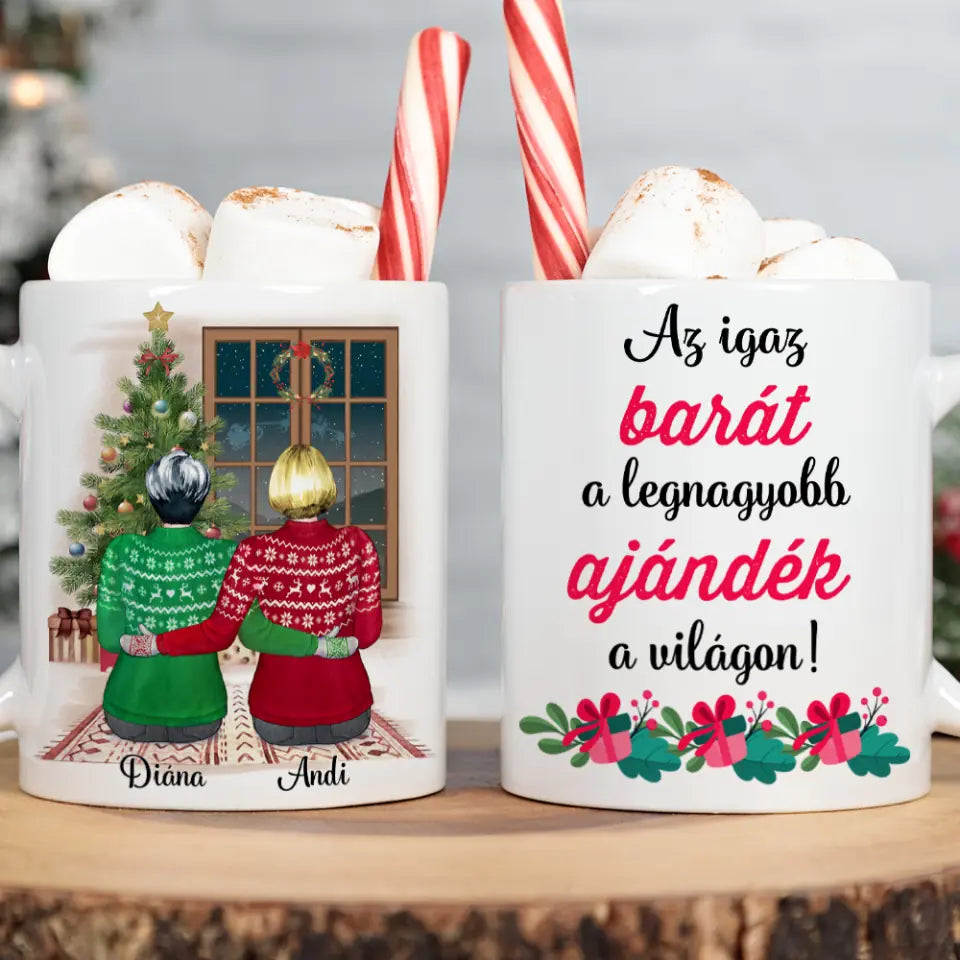 Egyedi karácsonyi bögre barátnőknek - az igaz barát a legnagyobb ajándék