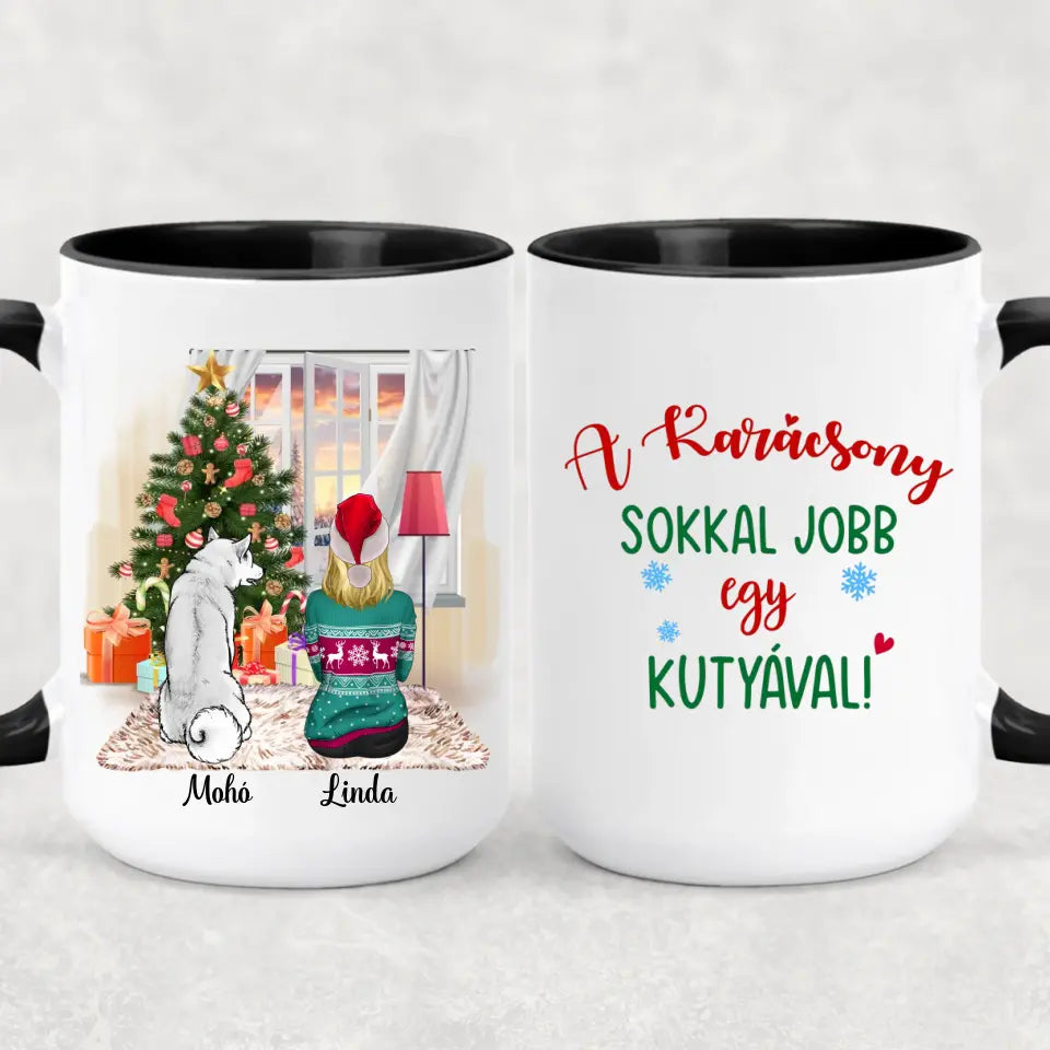 Egyedi kutyás karácsonyi bögre - az élet sokkal jobb egy kutyával