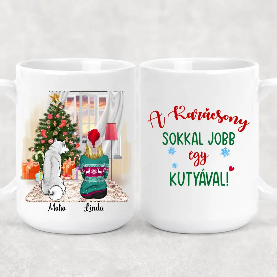 Egyedi kutyás karácsonyi bögre - az élet sokkal jobb egy kutyával