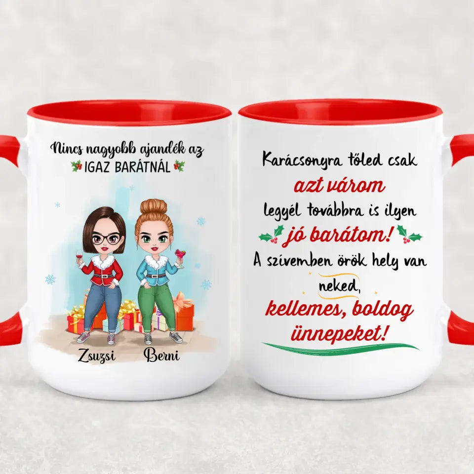 Egyedi karácsonyi bögre barátnőknek - az igaz barát