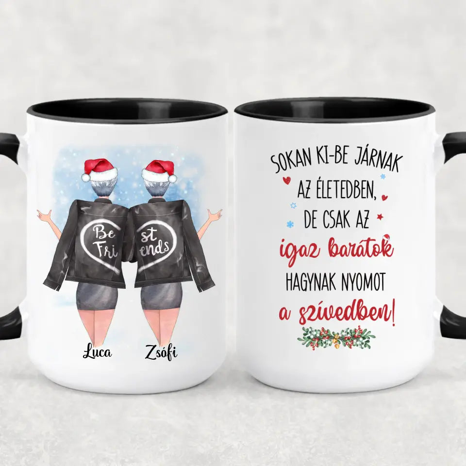 Egyedi karácsonyi bögre barátnőknek - az igaz barátnő