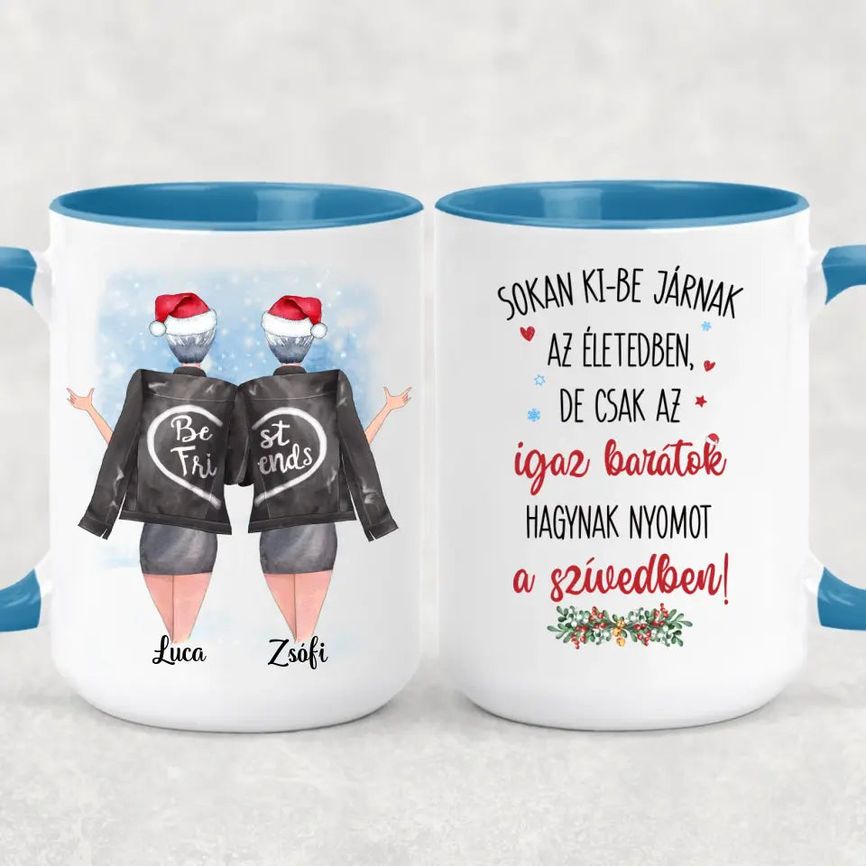 Egyedi karácsonyi bögre barátnőknek - az igaz barátnő