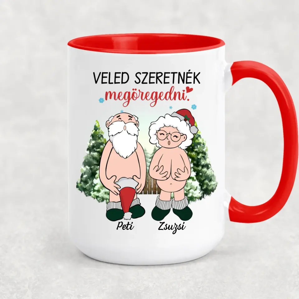 Egyedi karácsonyi bögre pároknak - Veled szeretnék megöregedni