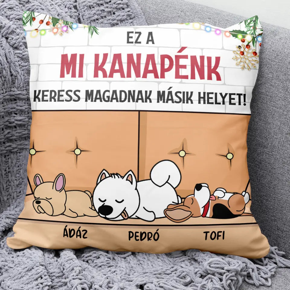 Egyedi karácsonyi párna gazdiknak - ez a mi kanapénk