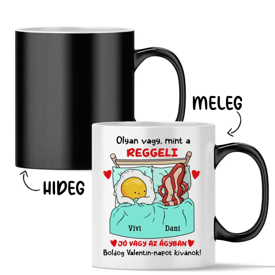 Egyedi vicces bögre Valentin-napra - Olyan vagy, mint a reggeli