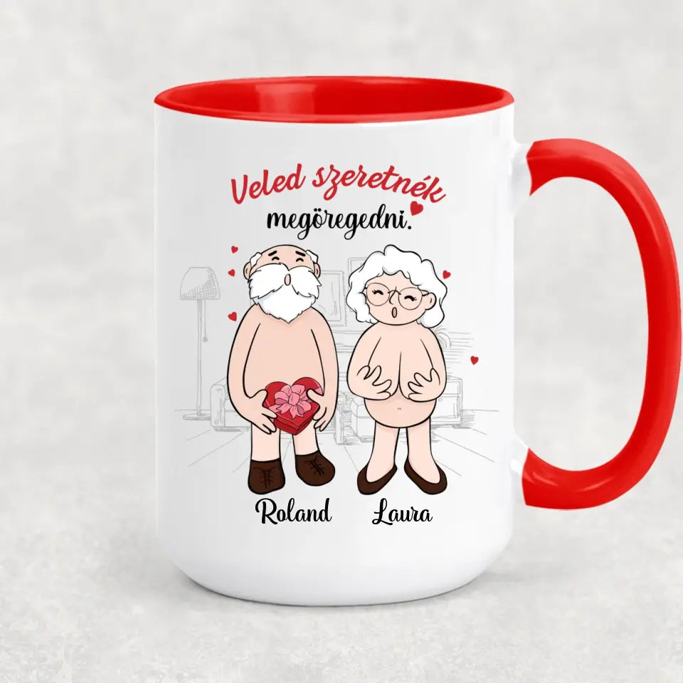 Egyedi vicces bögre Valentin-napra - Veled szeretnék megöregedni