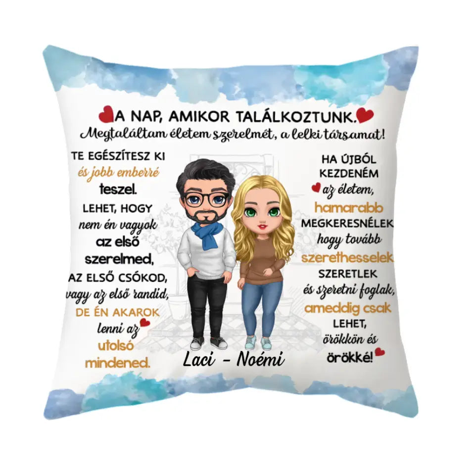 Egyedi párna szerelmespároknak - a nap, amikor találkoztunk
