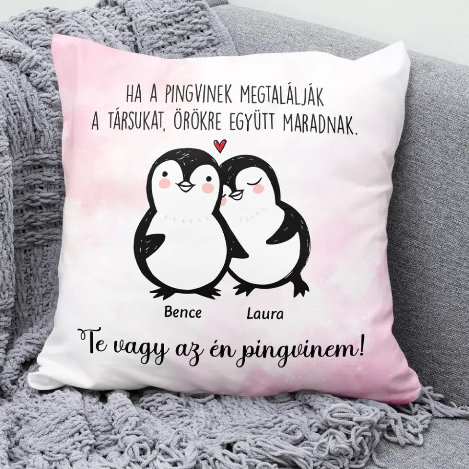 Egyedi párna Valentin-napra - Te vagy az én pingvinem