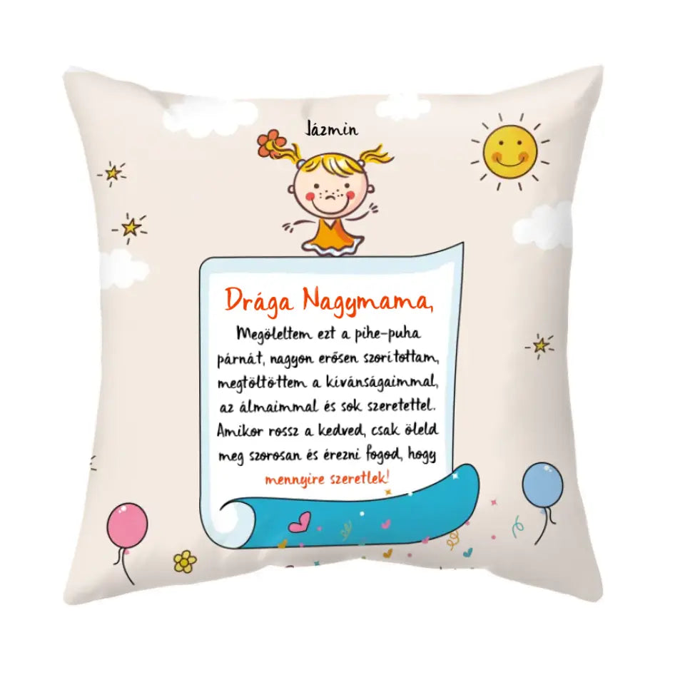 Egyedi párna nagymamáknak - megöleltem ezt a párnát