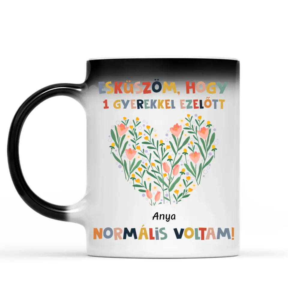 Egyedi bögre Anyák napjára - normális voltam