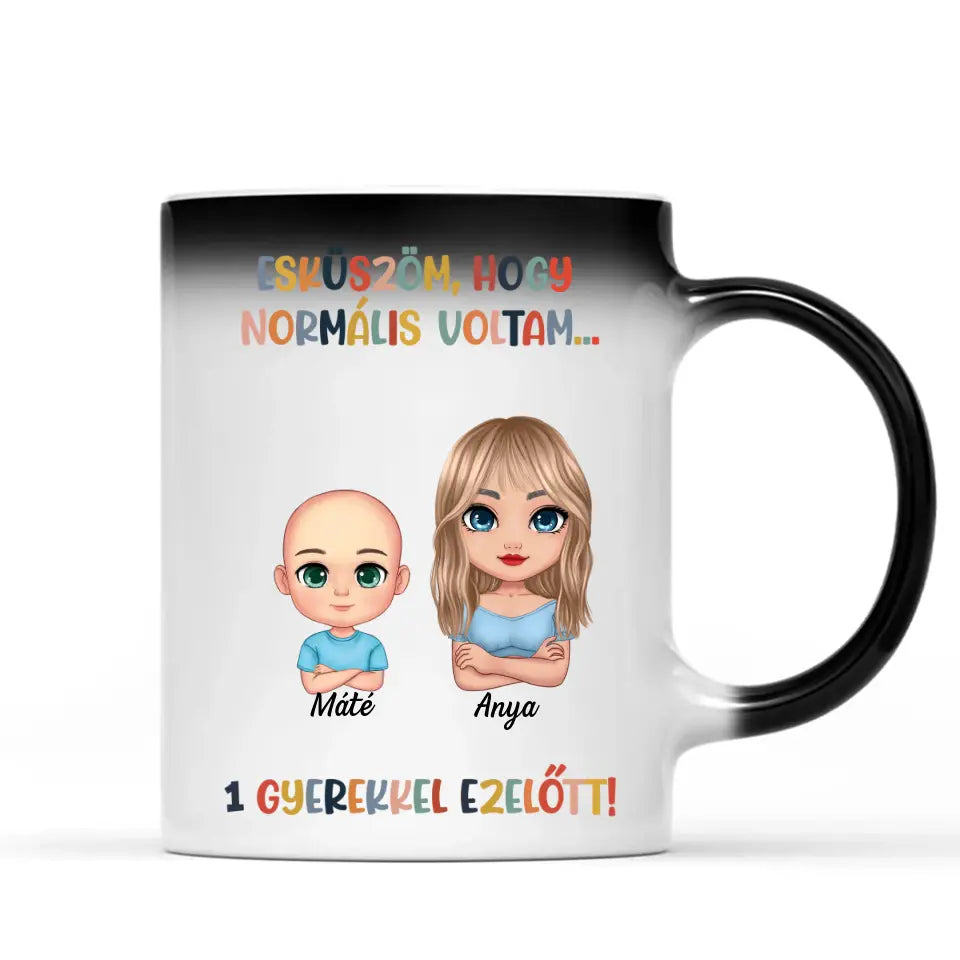 Egyedi bögre édesanyáknak, akár 6 gyermekkel - esküszöm, hogy normális voltam